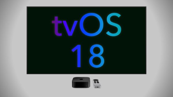 tvOS 18: The Future of Home Entertainment is Here and It's Amazing!