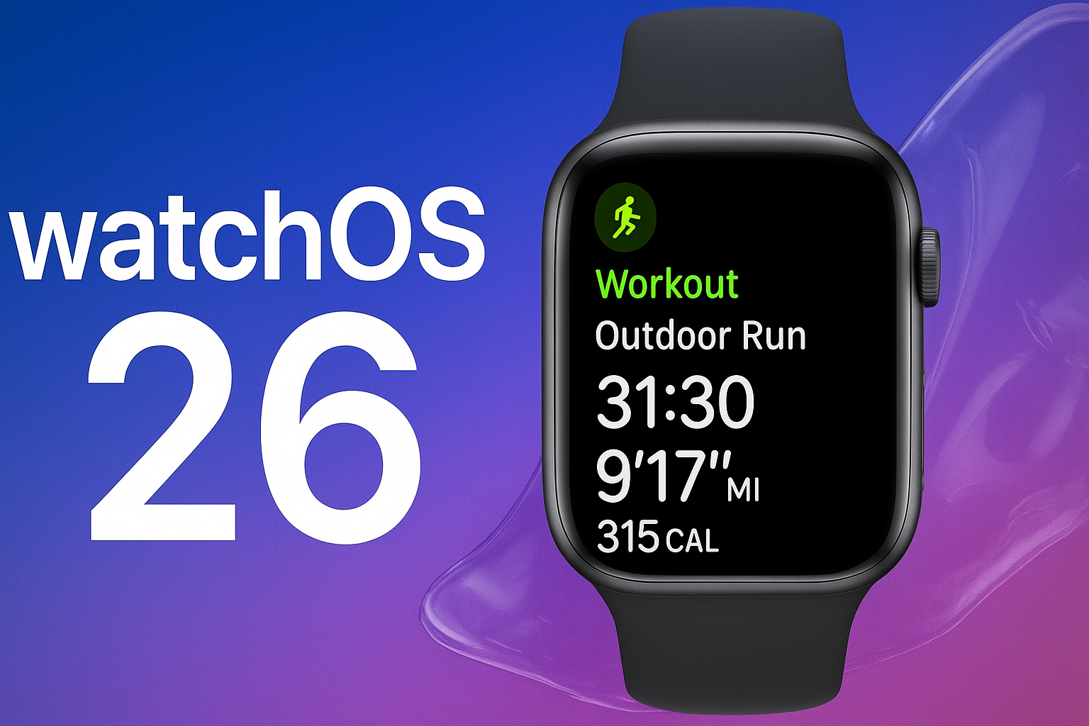 Apple watchOS 26 Review Subtle Updates That Make a Big Difference